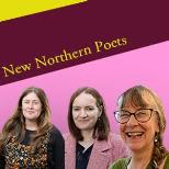 New Northern Poets Take Wing