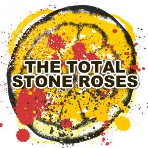 THE TOTAL STONE ROSES LIVE @ ESQUIRES, BEDFORD