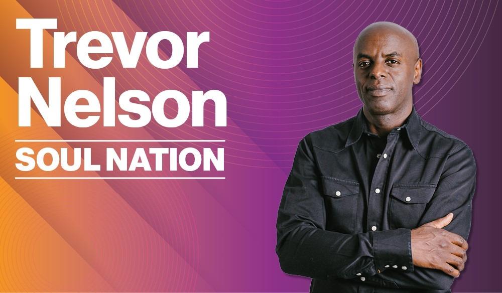 Trevor Nelson: Soul Nation