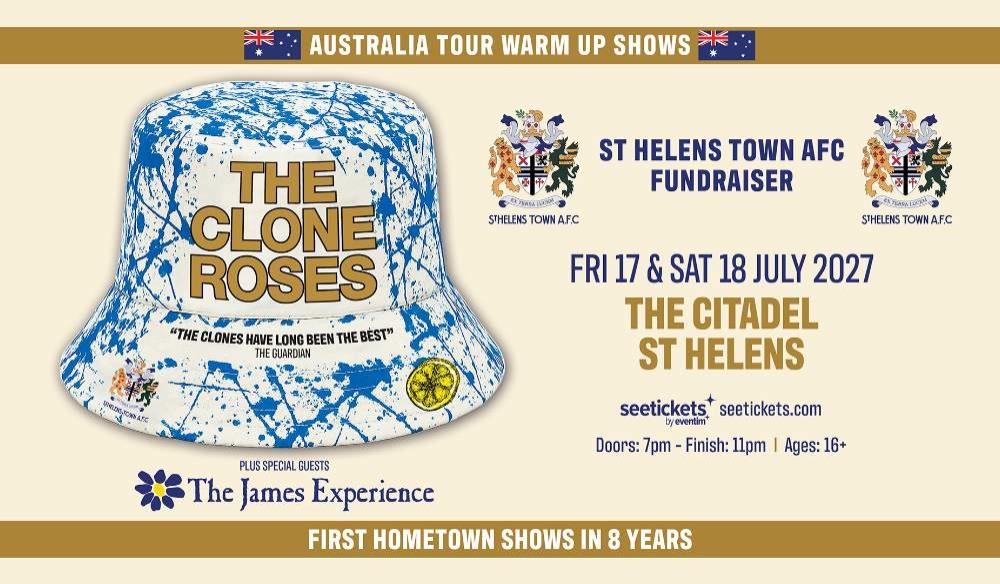 The Clone Roses - St Helens Town AFC Fundraiser