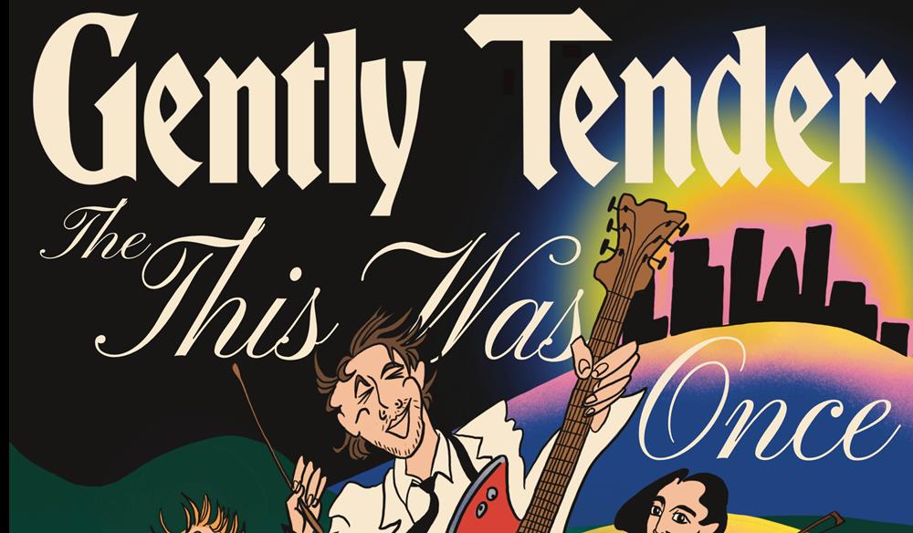 Gently Tender