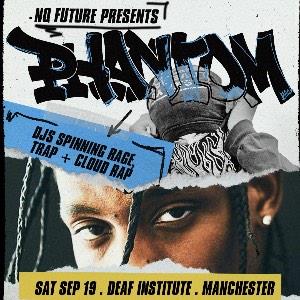 PHANTOM: Rage, Trap + Cloud Rap Club Night