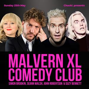 Malvern XL Comedy Club Featuring Seann Walsh Malvern XL Comedy Club Featuring Seann Walsh