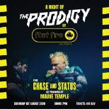A night of Prodigy & Chase & Status