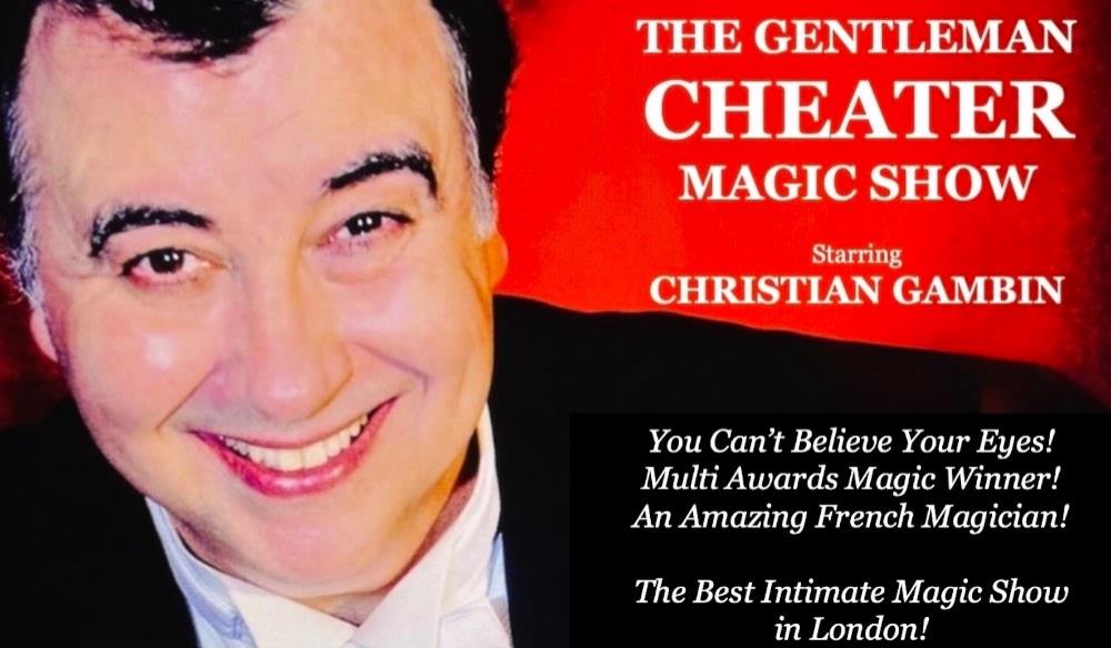 The Gentleman Cheater Magic Show