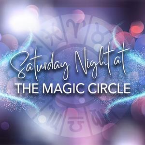 Saturday Night At The Magic Circle