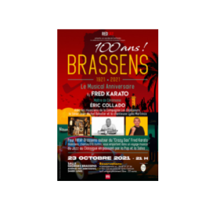100 ANS BRASSENS 100 ANS BRASSENS