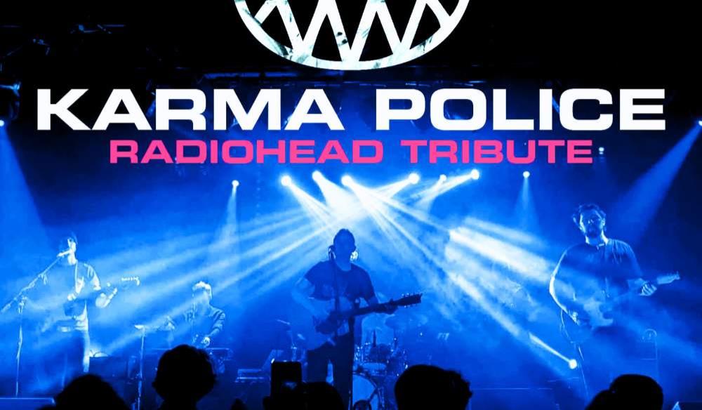 Karma Police - Radiohead Tribute