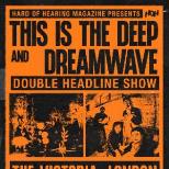 This Is The Deep x Dreamwave