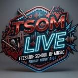 TSOM Live