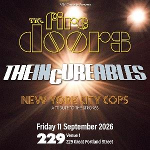 THE FIRE DOORS + THE INCUREABLES + NYCC