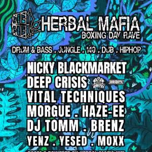 Herbal Mafia Boxing Day Rave