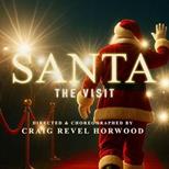 Santa: The Visit - Gala Performance