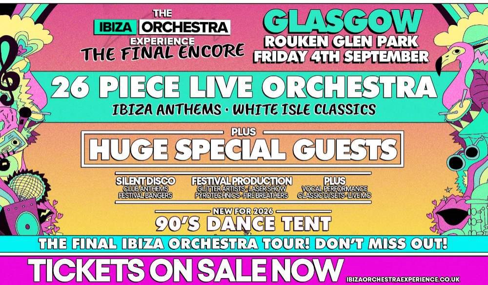 Ibiza Orchestra Experience - Glasgow 2026