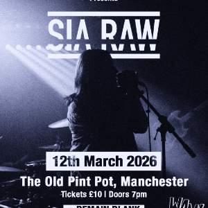 WE ARE MANCHESTER LIVE PRESENTS: Sia Raw