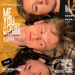 Me. You. And the Fit Bloke Next Door. Me. You. And the Fit Bloke Next Door.