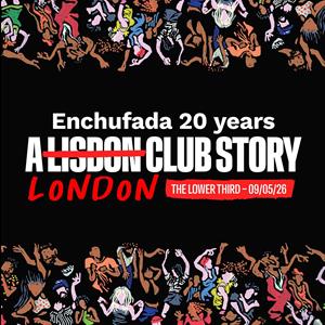 Enchufada: A Lisbon Club Story