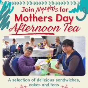 Mothers Day - Afternoon Tea