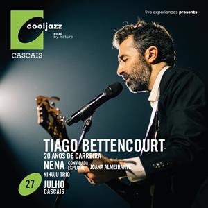 Tiago Bettencourt | Nena - Cooljazz 2023