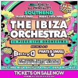 Ibiza Orchestra Experience - Southend 2026