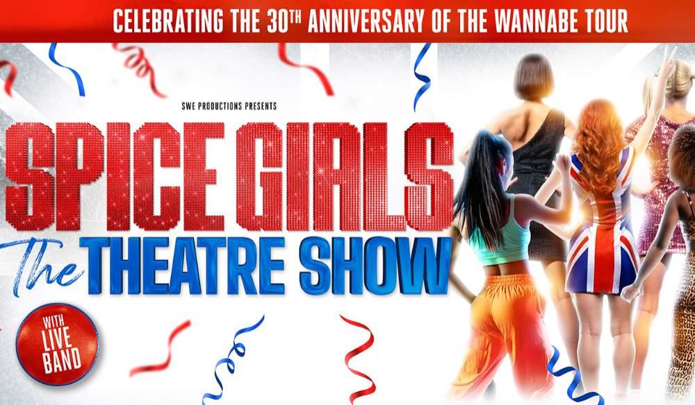 The Spice Girls Theatre Show 2026