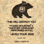 This Will Destroy You + Cahill//Costello