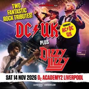 DC/UK (FORMELY AC/DC UK) & DIZZY LIZZY