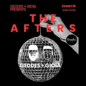 Geddes + Gioia Presents THE AFTERS