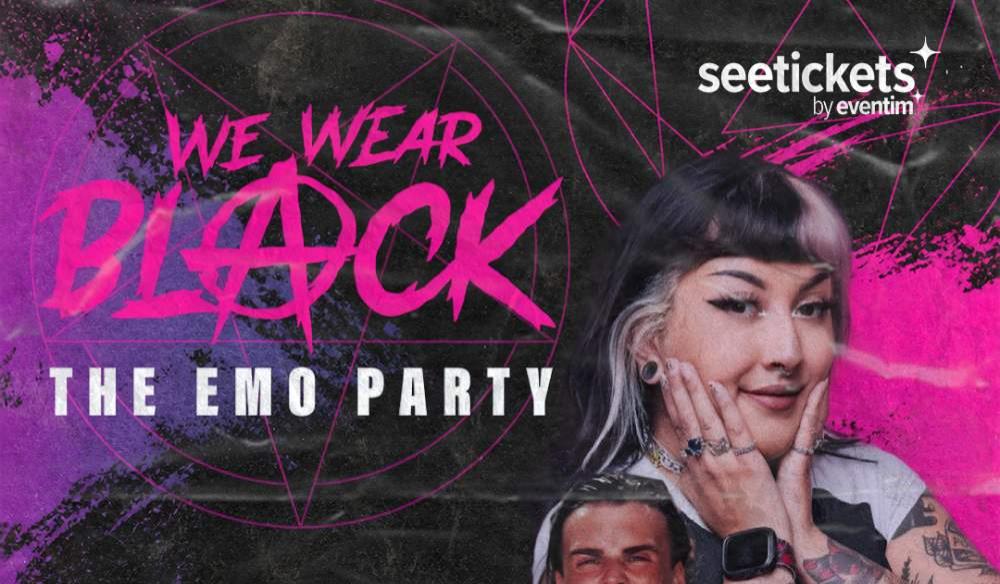 WE WEAR BLACK: THE EMO CLUB NIGHT