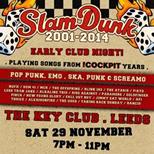 Slam Dunk 2001 - 2014 (Club Night)