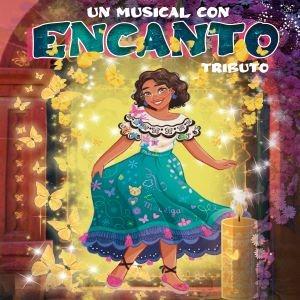 See Tickets - Un Musical con Encanto en Huelva Tickets and Dates