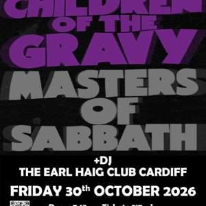 CHILDREN OF THE GRAVY - MASTERS OF SABBATH + DJ