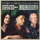 DAVID FORD/SCARLET RIVERA/ROB STONER - DESIRE