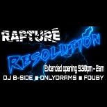 Rapture Resolution: DJ B-SIDE, ONLYDRAMS, FOUBY
