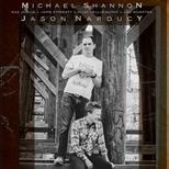 Michael Shannon & Jason Narducy and Friends