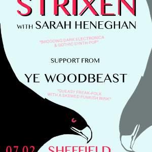 STRIXEN FEAT. SARAH HENEGHAN, plus support