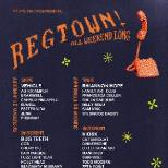 Regtown! All Weekend Long...