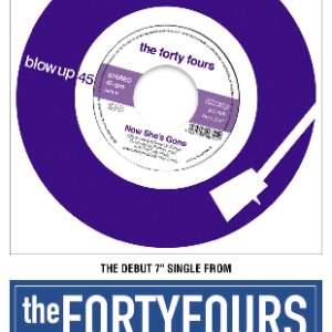 THE FORTY FOURS - LAUNCH OF NEW SINGLE