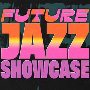 Future Jazz Showcase