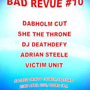 BAD REVUE #10