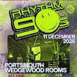 RHYTHM OF THE 90S - LIVE AT THE WEDGEWOOD ROOMS