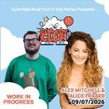 Alex Mitchell & Alice Fraser WIP