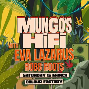 Mungo's Hi Fi & Eva Lazarus