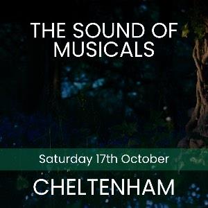 The Sound of Musicals - Cheltenham