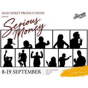 Serious Money - Preview