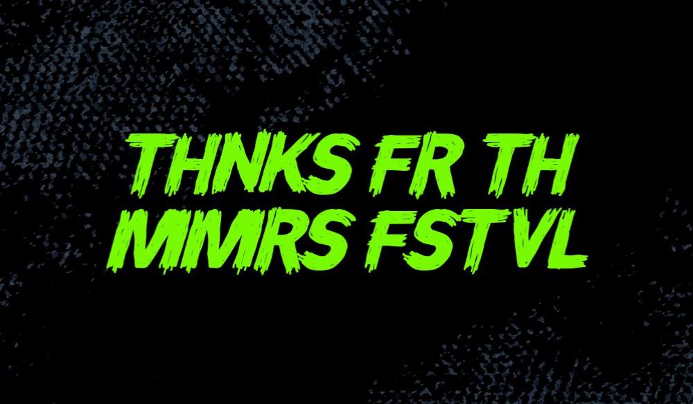 THNKS FR TH MMRS FSTVL SOUTH 2026