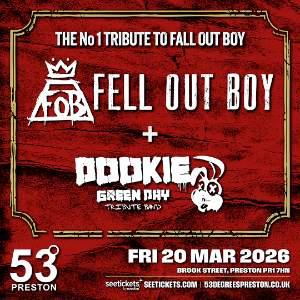 Fell Out Boy & Dookie (Green Day Tribute) Fell Out Boy & Dookie (Green Day Tribute)