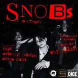 LONDON MUSIC SHOWCASE PRESENTS: SNOBS