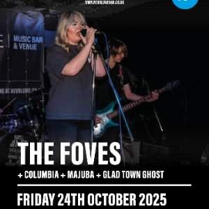 The Foves + Support