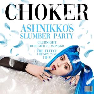 Choker - Ashnikko'S Slumber Party